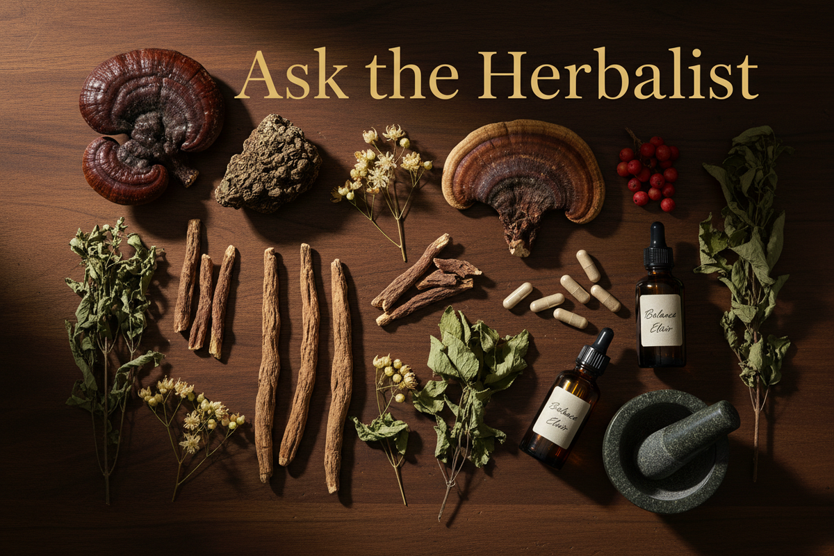 Ask the Herbalist — Your Herbal Questions, Answered