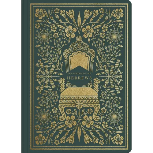 ESV Illuminated Scripture Journal: Hebrews