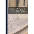 Commentary on the Psalms