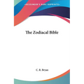The Zodiacal Bible