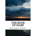 The Book of Mark (KJV) (Large Print)