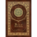 The Book of Mormon (Royal Collector's Edition) (Case Laminate Hardcover with Jacket)