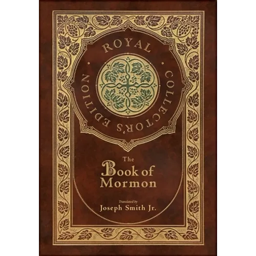 The Book of Mormon (Royal Collector's Edition) (Case Laminate Hardcover with Jacket)