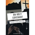 Un Holy Covenant