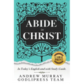 Andrew Murray Abide in Christ: In Today's English and with Study Guide (LARGE PRINT)
