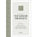 The Books of the Minor Prophets: The Twelve (the Passion Translation)