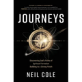 Journeys: Discovering God's Paths of Spiritual Formation Building to a Strong Finish