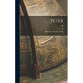 Peter: Fisherman, Disciple, Apostle