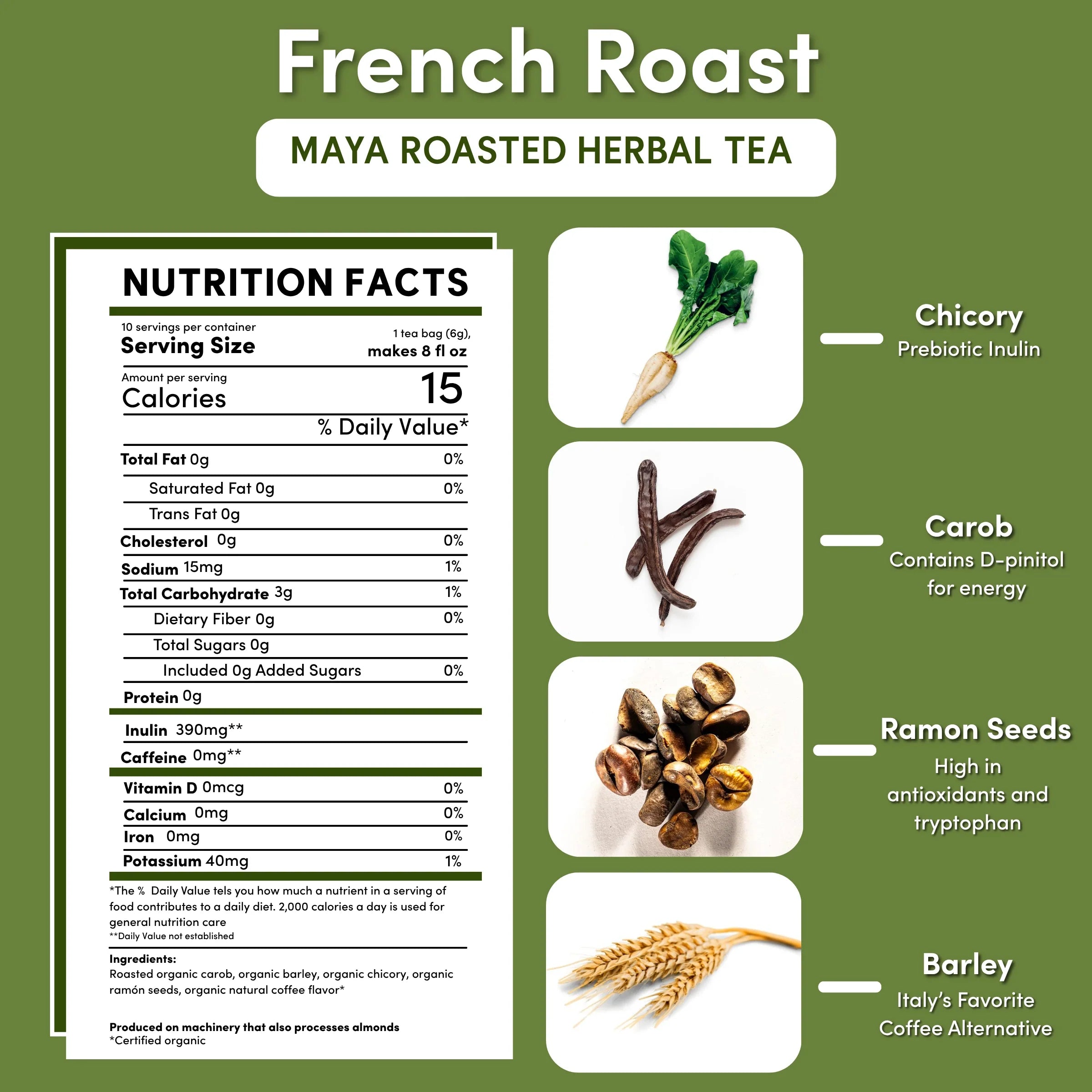 French Roast Roasted Herbal Tea