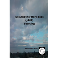 Just Another Holy Book (JAHB) Sourcing