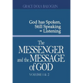 The Messenger and the Message of God Volume 1&2