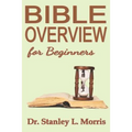 Bible Overview for Beginners