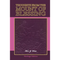Thoughts from the Mount of Blessing