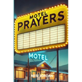 Motel Prayers