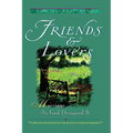 Friends and Lovers (New): Marriage As God Designed It