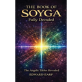 The Book of Soyga Decoded