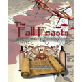 The Fall Feasts: An Invitation to the Wedding Banquet