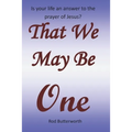 That We May Be One