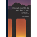 In and Around the Book of Daniel