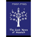 The Good News of Messiah