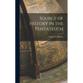 Source of History in the Pentateuch