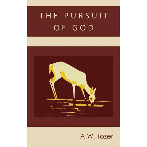 The Pursuit of God