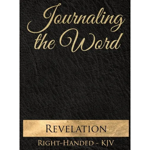 Journaling the Word: Revelation (Right-handed, KJV)