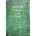 Emerald Tablets of Thoth: Take control of your life write your Future Scroll