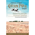 Cotton Patch Gospel: Hebrews and the General Epistles