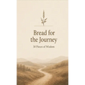 Bread for the Journey