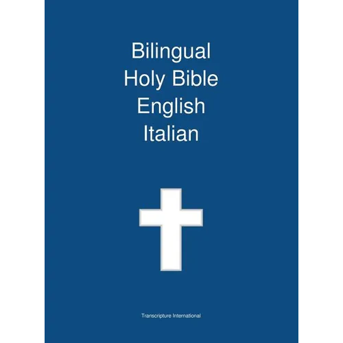 Bilingual Holy Bible, English - Italian