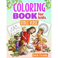 Bible Verse Coloring Books for Kids: Inspiring Verses with Animals and Figures for Children, Girls, and Boys. Activity Book Perfect Gift