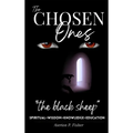 The Chosen Ones: The black sheep