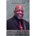 Hell-ology: The Study of Death and Hell