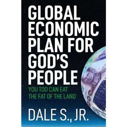 Global Economic Plan for Gods People