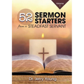 52 Sermon Starters from a Steadfast Servant