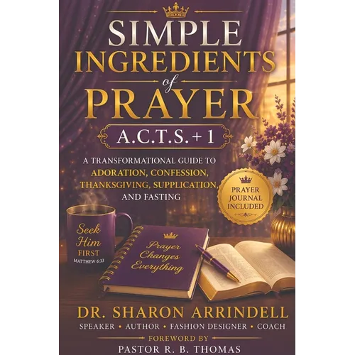 Simple Ingredients of Prayer