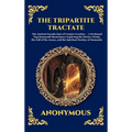 The Tripartite Tractate: The Ancient Gnostic Epic of Cosmic Creation - A Profound Nag Hammadi Masterpiece Exploring the Divine Trinity, the Fall of th