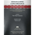 Mickelson Clarified Concordance of the Old Testament, MCT: -Volume 2 of 2- An advanced concordance by word and context in the Literary Reading Order