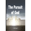 The Pursuit of God