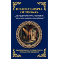 Infancy Gospel of Thomas: The Lost Apocryphal Gospel - Uncovering the Hidden Childhood of Jesus, Astonishing Miracles, and the Secret Traditions of Ea
