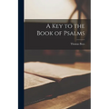 A Key to the Book of Psalms