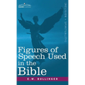 Figures of Speech Used in the Bible