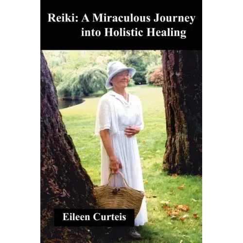 Reiki: A Miraculous Journey into Holistic Healing