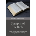Synopsis of the Bible: A Brief Survey of Its Contents and Message (Second Edition)