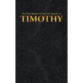 The First Epistle of Paul the Apostle to the TIMOTHY