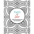 Faith and Color: A daily devotional, journal, and coloring book