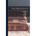 The Pentateuch: By C. F. Keil And F. Delitzsch
