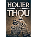Holier Than Thou By Constantine Grey