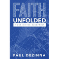 Faith Unfolded, Your Divine Blueprint